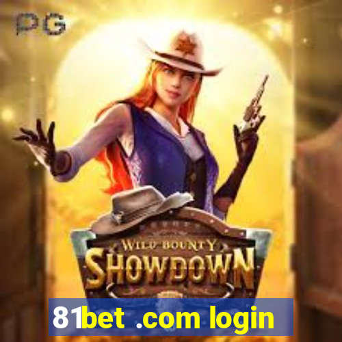 81bet .com login